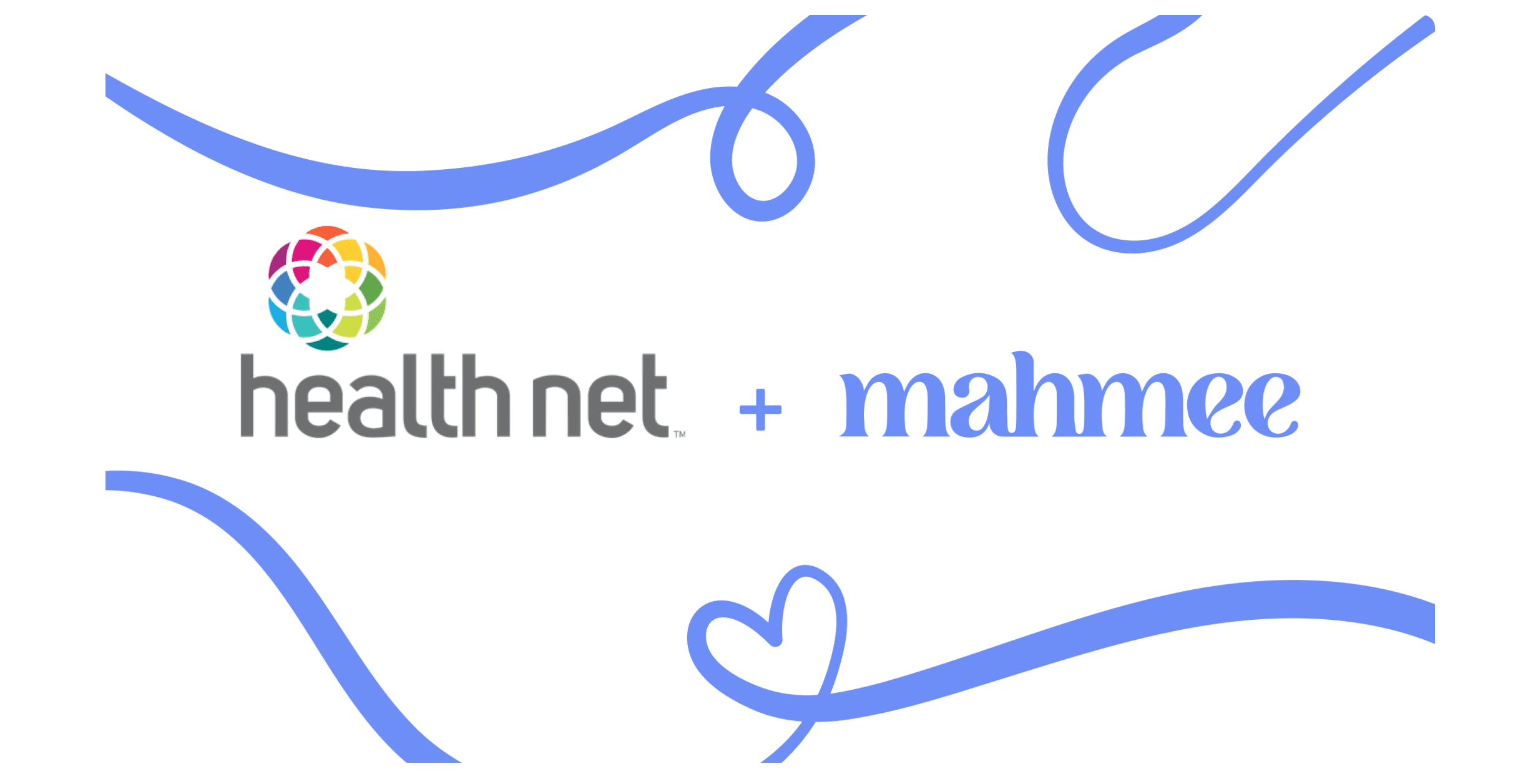 Mahmee Collaborates With Health Net to Provide Expecting and New Parents With Additional Doula and Wraparound Maternity Support